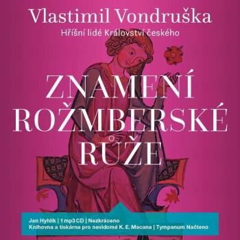 Znamení rožmberské růže - Hříšní lidé Království českého (MP3-CD) - audiokniha