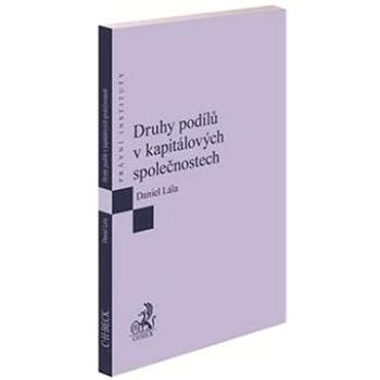 Druhy podílů v kapitálových společnostech (978-80-7400-778-1)