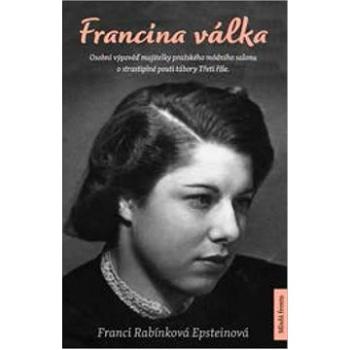 Francina válka (978-80-204-5555-0)