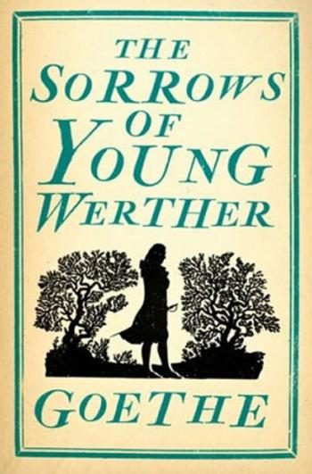 The Sorrows of Young Werther - Johann Wolfgang Goethe