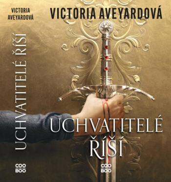 Uchvatitelé říší (Defekt) - Victoria Aveyardová