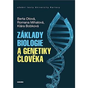 Základy biologie a genetiky člověka (9788024645834)