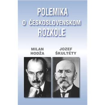 Polemika o československom rozkole (978-80-8061-305-1)