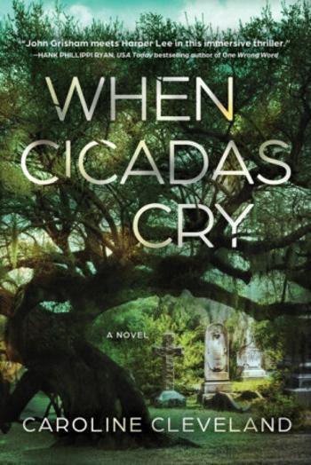 When Cicadas Cry - Caroline Cleveland