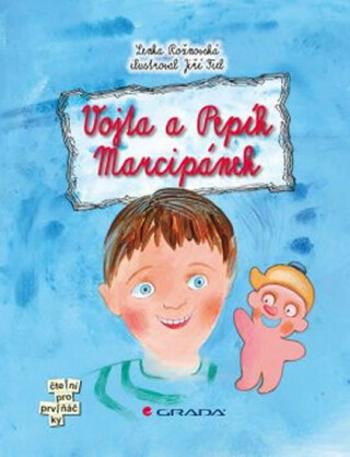 Vojta a Pepík Marcipánek - Jiří Fixl, Lenka Rožnovská