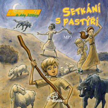 Setkání s pastýři - Maria Grace Dateno - audiokniha