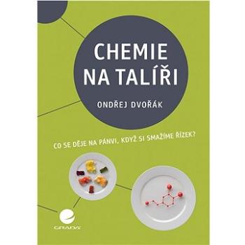 Chemie na talíři (978-80-271-2881-5)