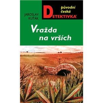 Vražda na vrších (978-80-243-4229-0)