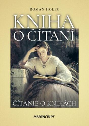 Kniha o čítaní – čítanie o knihách - Roman Holec - e-kniha