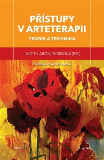 Přístupy v arteterapii - Rubinová Judith Aron