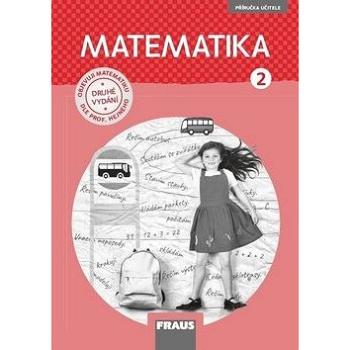 Matematika 2 Příručka učitele (978-80-7489-458-9)