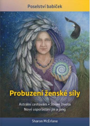 Probuzení ženské síly - McErlane Sharon