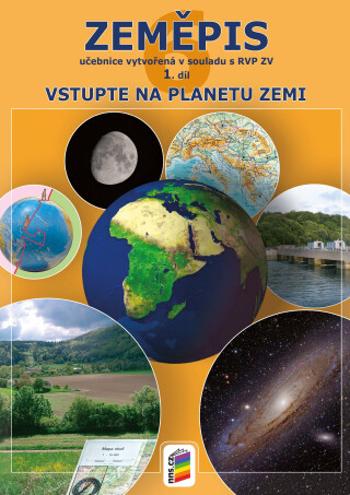 Zeměpis 6, 1. díl - Vstupte na planetu Zemi