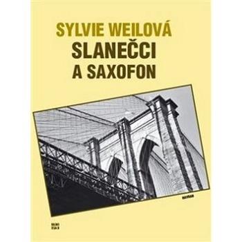 Slanečci a saxofon: Le Hareng et le Saxophone (978-80-87341-43-8)