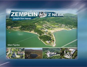 Zemplín z neba - Milan Paprčka