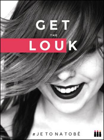 Get the Louk - Lucie Dejmková