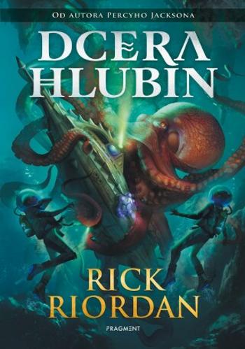 Dcera hlubin  - Rick Riordan - e-kniha