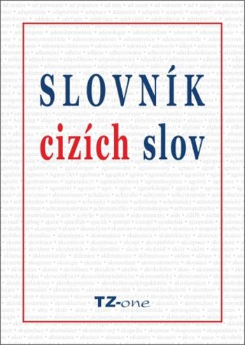 Slovník cizích slov - TZ-One - e-kniha