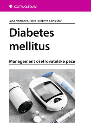 Diabetes mellitus - Edita Hlinková, Jana Nemcová - e-kniha