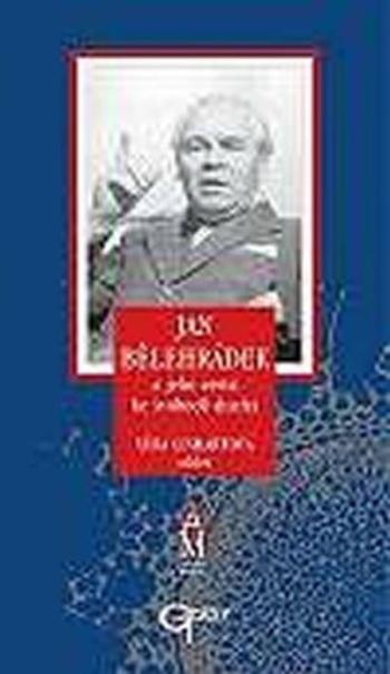 Jan Bělehrádek a jeho cesta ke svobodě ducha - Věra Linhartová