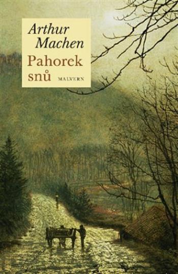 Pahorek snů - Arthur Machen