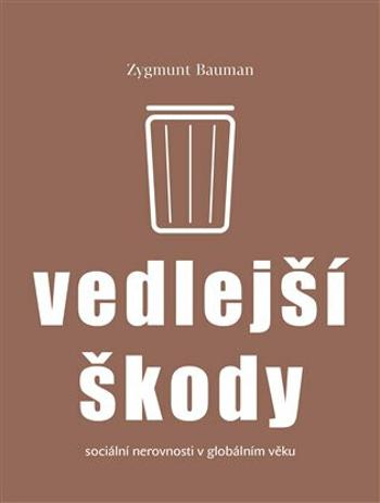 Vedlejší škody - Zygmunt Bauman