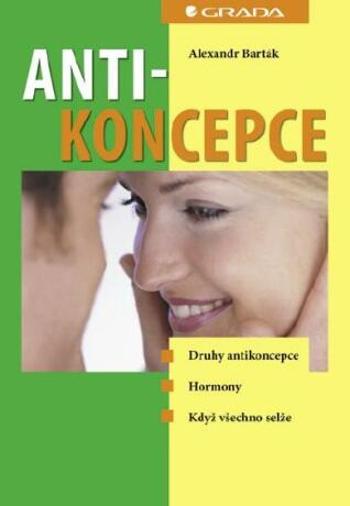 Antikoncepce - Alexandr Barták - e-kniha