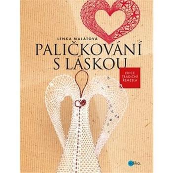 Paličkování s láskou (978-80-266-1182-0)