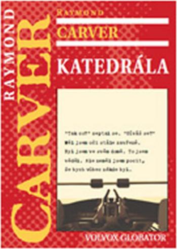 Katedrála - Raymond Carver