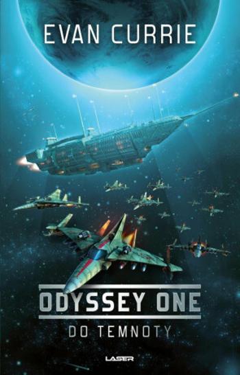 Odyssey One: Do temnoty - Evan Currie