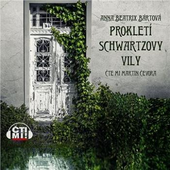 Prokletí Schwartzovy vily ()