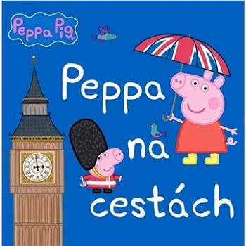 Peppa Pig  Peppa na cestách (978-80-252-5421-9)