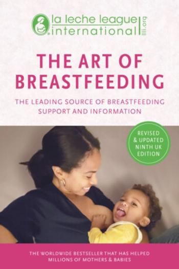 The Art of Breastfeeding - La Leche League International