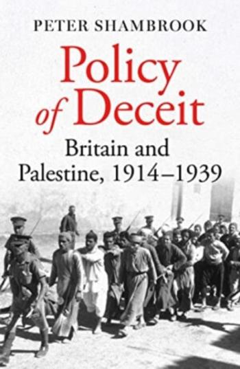 Policy of Deceit - Peter Shambrook