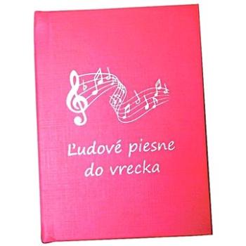 Ľudové piesne do vrecka (978-80-88797-93-7)