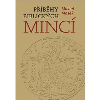 Příběhy biblických mincí (978-80-7422-806-3)