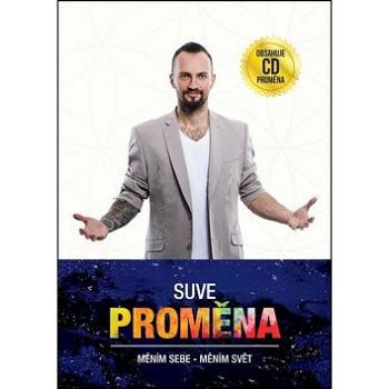 Proměna + CD: Měním sebe - měním svět (858-80-03-86916-6)