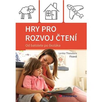 Hry pro rozvoj čtení (978-80-271-3778-7)