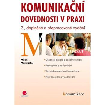 Komunikační dovednosti v praxi (978-80-247-2339-6)