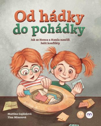 Od hádky do pohádky - Martina Gajdošová, Tina Minorová