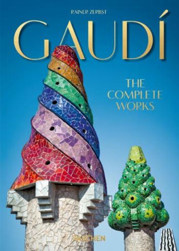 Gaudi. The Complete Works - 40th Anniversary Edition