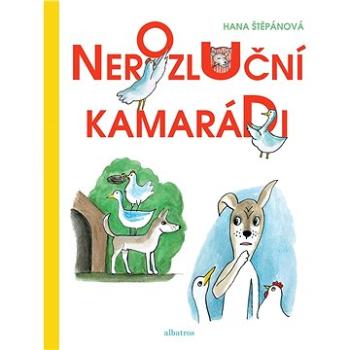 Nerozluční kamarádi (978-80-000-5239-7)