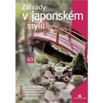 Zahrady v japonském stylu (80-247-0837-X)