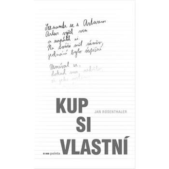 Kup si vlastní (978-80-7650-321-2)