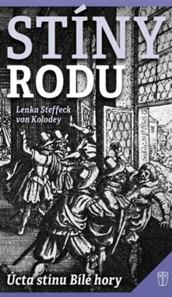 Stíny rodu (Defekt) - Steffeck von Kolodey Lenka