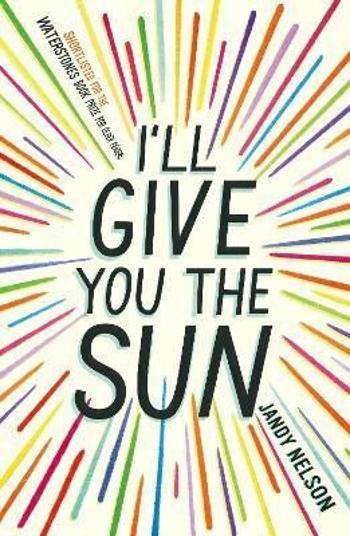 I´ll Give You the Sun - Jandy Nelsonová