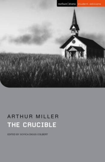 The Crucible - Arthur Miller