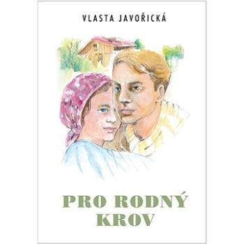 Pro rodný krov (978-80-7497-405-2)