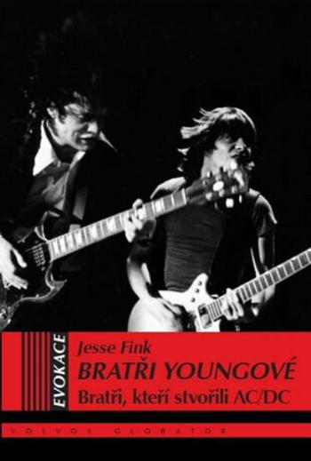 Bratři Youngové - bratři, kteří stvořili AC/DC - Jesse Fink