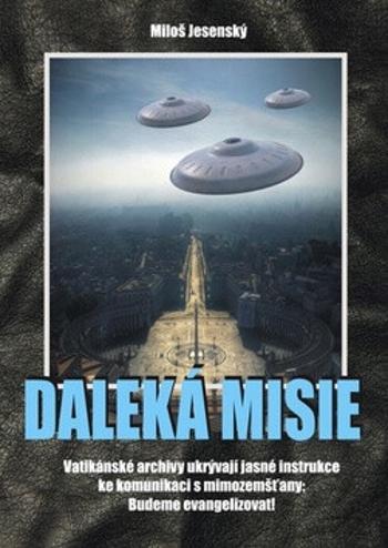 Daleká misie - Miloš Jesenský